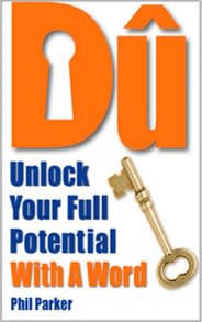 Dû: Unlock Your Potential With a Word